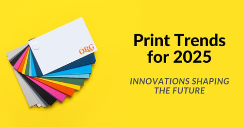 Print Trends for 2025 - Innovations Shaping the Future